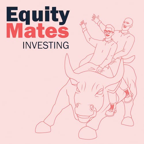 Equity Mates Investing